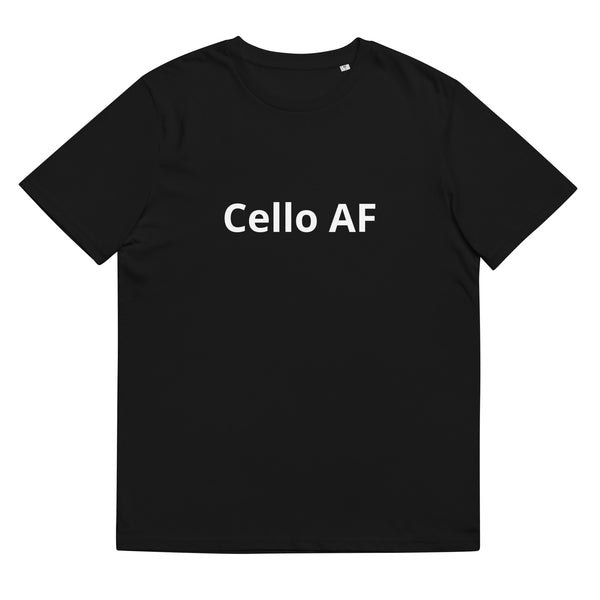 T-Shirt: Cello AF