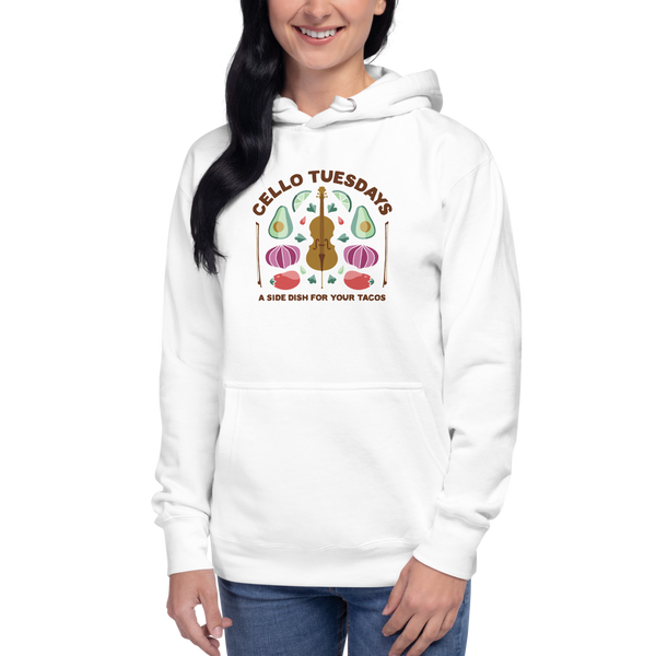 Cello Tuesdays (A Side Dish for your Tacos) Unisex Hoodie